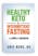 Dr. Berg Healthy keto and Intermittent fasting book